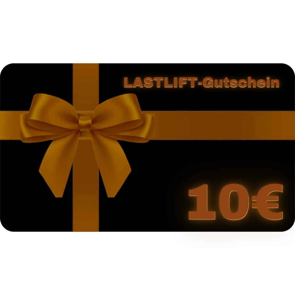 Geschenkgutschein - LASTLIFT